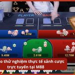 Casino Online M88 – Phân Tích Chất Lượng Sảnh Và Độ Minh Bạch